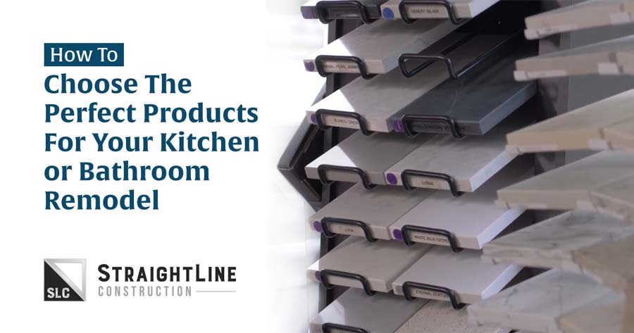 How To Choose The Perfect Products For Your Kitchen or Bathroom Remodel