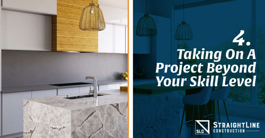 Taking on a Remodel Project Beyond Your Skill Level