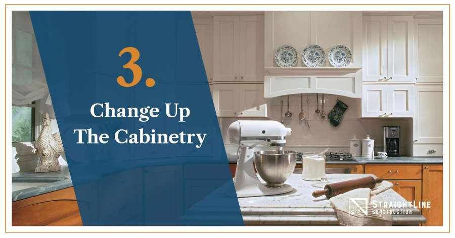 Change up the cabinetry
