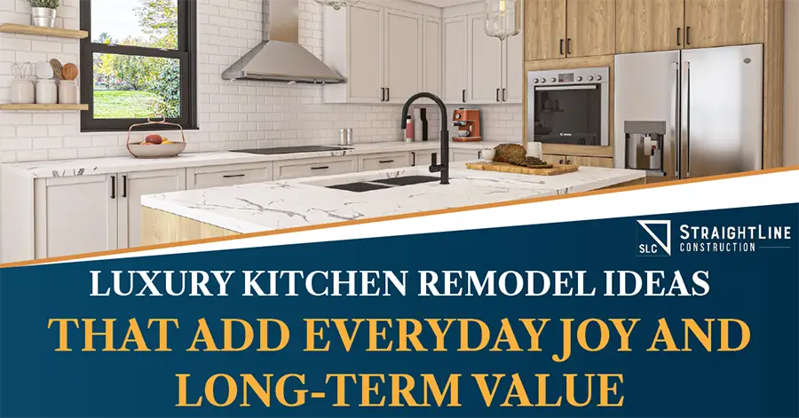 Luxury Kitchen Remodel Ideas That Add Everyday Joy and Long-Term Value